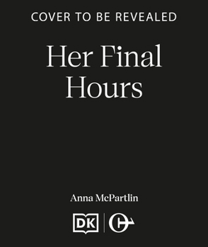 Her Final Hours: An unputdownable Irish crime novel from the international bestselling author (Mary Shea Murders)