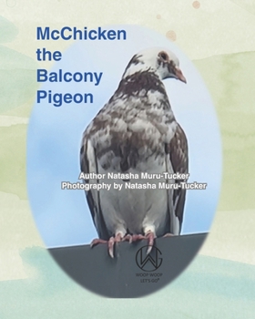 Paperback McChicken the Balcony Pigeon Book