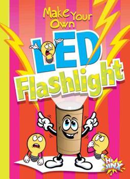 Paperback Make Your Own Led Flashlight Book