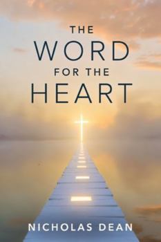 Paperback The Word for the Heart: A Devotional for Your Spiritual State Book