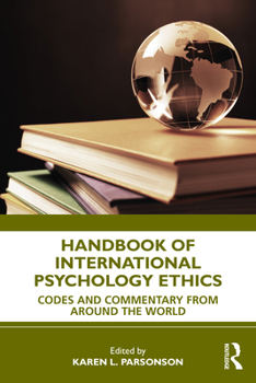 Paperback Handbook of International Psychology Ethics: Codes and Commentary from Around the World Book
