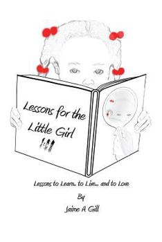 Paperback Lessons for the Little Girl Book