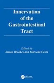 Hardcover Innervation of the Gastrointestinal Tract Book