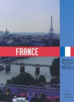 Modern Nations of the World - France (Modern Nations of the World) - Book  of the Modern Nations of the World