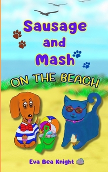 Paperback Sausage and Mash On the Beach Book
