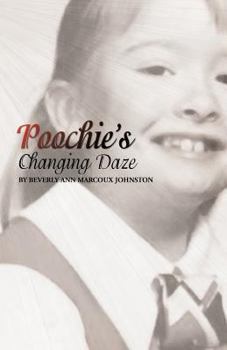 Paperback Poochie's Changing Daze Book