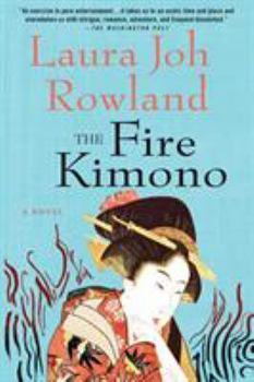 The Fire Kimono - Book #13 of the Sano Ichiro