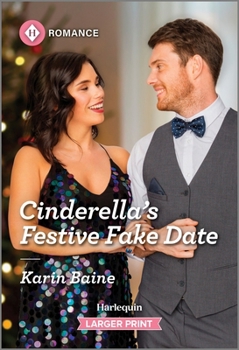 Mass Market Paperback Cinderella's Festive Fake Date [Large Print] Book