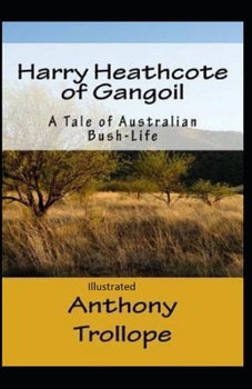Paperback Harry Heathcote of Gangoil Illustrated Book