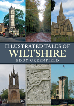 Paperback Illustrated Tales of Wiltshire Book