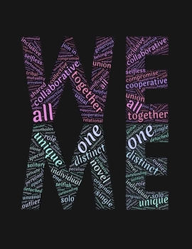 We Me: Motivation Notebook,Positive Quote Journal,Diary, Scrapbook ,Inspiration Gift Journal Personal Diary Gifts,Lined Notebook And Planner,Notebook ... Personal (120 Pages, size  8.5 x 11)