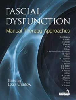 Paperback Fascial Dysfunction: Manual Therapy Approaches Book