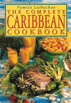 Hardcover The Complete Caribbean Cookbook Book