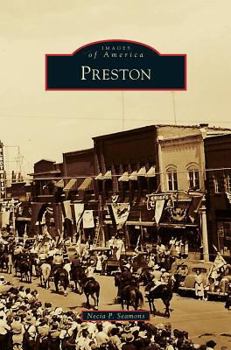 Preston - Book  of the Images of America: Idaho