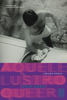 Paperback Aquele Lustro Queer: (2015-2020) [Portuguese] Book