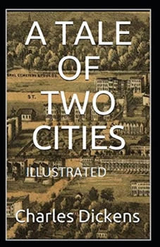 Paperback A Tale of Two Cities Illustrated Book