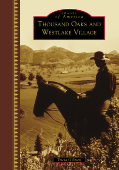 Hardcover Thousand Oaks and Westlake Village Book