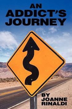 Paperback An Addict's Journey Book