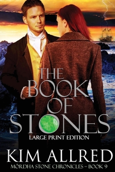 Paperback The Book of Stones Large Print: Time Travel Adventure Romance [Large Print] Book