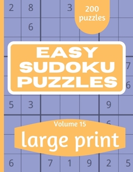 Paperback Easy Sudoku Puzzles: Sudoku Puzzle Book for Everyone With Solution Vol 15 [Large Print] Book