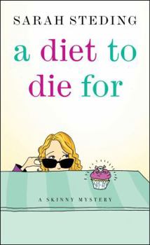 Mass Market Paperback A Diet to Die for: A Skinny Mystery Book