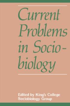 Paperback Current Problems in Sociobiology Book