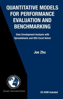 Hardcover Quantitative Models for Performance Evaluation and Benchmarking: Data Envelopment Analysis with Spreadsheets Book