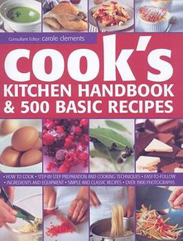 Hardcover Cook's Kitchen Handbook & 500 Basic Recipes Book