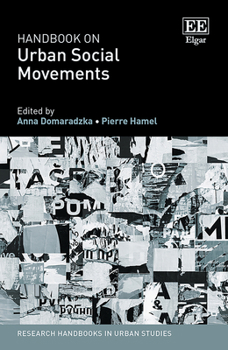 Hardcover Handbook on Urban Social Movements (Research Handbooks in Urban Studies series) Book