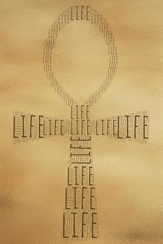 Life: Kemetic Ankh Gold Softcover Lined Writing Journal Notebook Diary 100 Cream Pages African Egyptian Hieroglyph Symbols