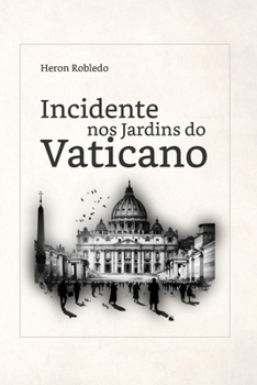 Paperback Incidente nos Jardins do Vaticano [Portuguese] Book