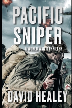 Paperback Pacific Sniper: A World War II Thriller Book