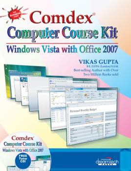 Paperback Comdex Computer Course Kit: Windows Vista with Office 2007 Book