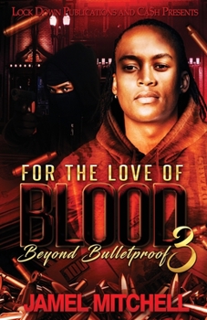 Paperback For the Love of Blood 3 Book