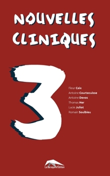 Paperback Nouvelles cliniques 3 [French] Book