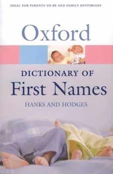 Paperback A Dictionary of First Names Book