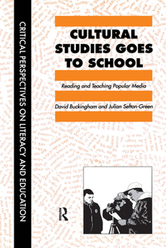 Paperback Cultural Studies Goes To School Book
