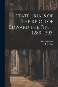 Paperback State Trials of the Reign of Edward the First, 1289-1293; Book