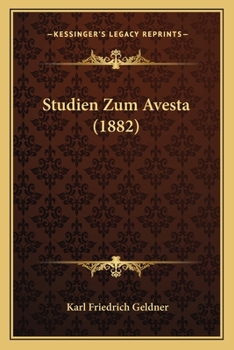 Paperback Studien Zum Avesta (1882) Book