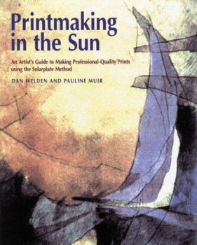 Paperback Printmaking in the Sun Book