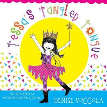 Paperback Tessa's Tangled Tongue Book