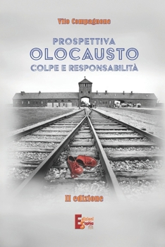 Paperback Prospettiva Olocausto: Colpe e responsabilità [Italian] Book