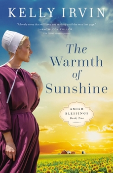 The Warmth of Sunshine - Book #2 of the Amish Blessings