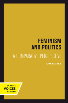 Hardcover Feminism and Politics: A Comparative Perspective Book