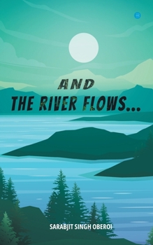 Paperback And the Rivers Flow Book