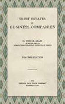 Hardcover Trust Estates as Business Companies. Second Edition (1921) Book