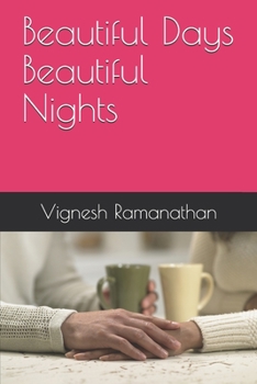 Paperback Beautiful Days Beautiful Nights Book