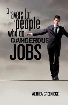 Paperback Prayers for people who do dangerous jobs Book