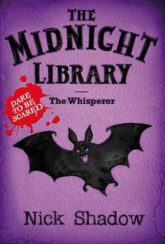 The Whisperer (Midnight Library) - Book #9 of the Midnight Library