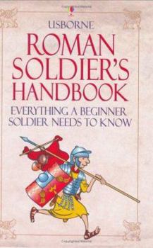 Paperback Roman Soldier's Handbook Book